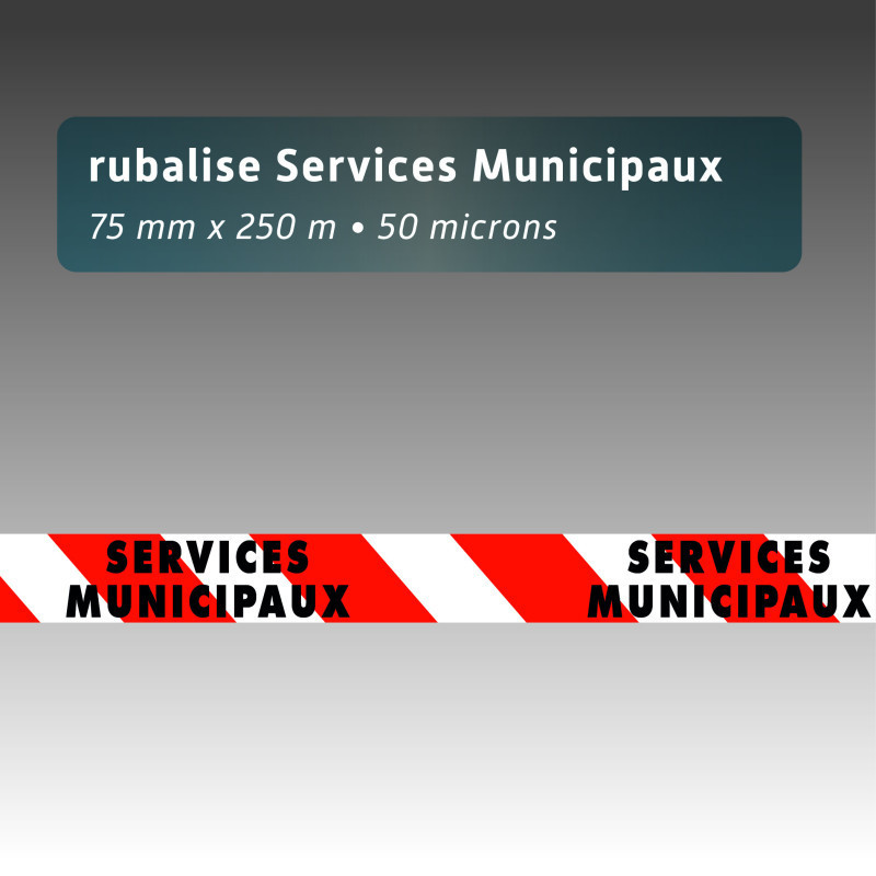 Rubalise plastique Services municipaux rouge et blanc 75 mm x 250 m